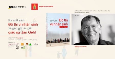 Ra mắt sách “Đô thị vị nhân sinh” và gặp gỡ GS Jan Gehl