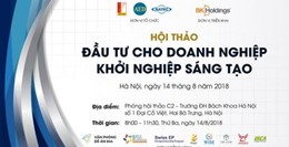 Hội thảo “Đầu tư cho Doanh nghiệp khởi nghiệp sáng tạo”